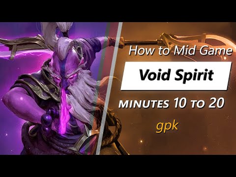 gpk mid game Void Spirit | Minute 10 to 20