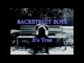 Backstreet Boys - It's True (Letra En Español)