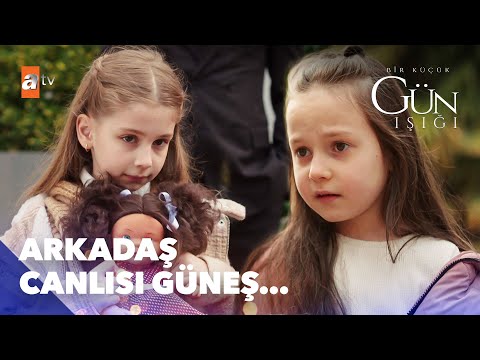 Güneş'in yeni arkadaşı - Bir Küçük Gün Işığı