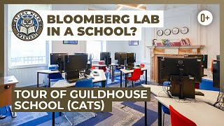 Guildhouse School — Tour