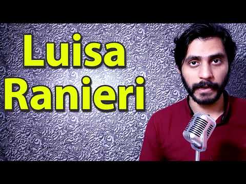 How To Pronounce Luisa Ranieri