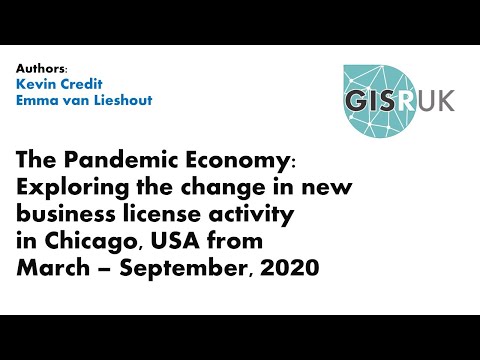 GISRUK 2021: Paper 5 - The Pandemic Economy Exploring the change in new business license activity...