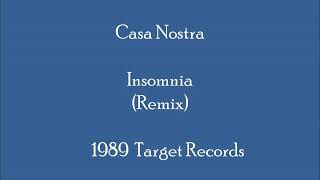 Casa Nostra - Insomnia (Remix)