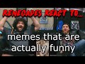 Renegades React To Mlgvagabonds Memes That Are Actually Funny