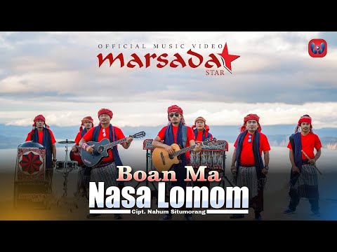 Marsada Star - Boan Ma Nasa Lomom ( Official Music Video ) Lagu Batak Terbaru 2022