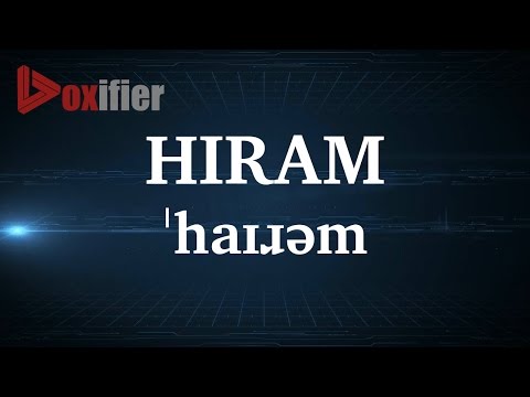 English Pronunciation of Hiram - Voxifier.com