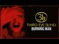 Third Eye Blind - Burning Man (Official Visualizer)