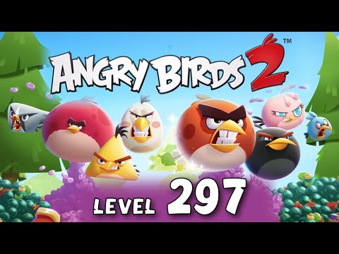 Angry Birds 2 | Level 297 Full Gameplay Walkthrough on iPad 🎮 Casual Mobile Game Puzzle Playthrough
