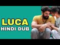 Luca Review Luca Movie Review In Hindi Luca Explained In Hindi Luca 2021 Trailer Luca