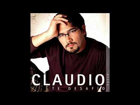 Claudio Basso - (02) Te Desafío