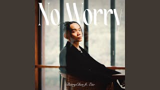 [音樂] Barry Chen - No Worry feat. E.SO