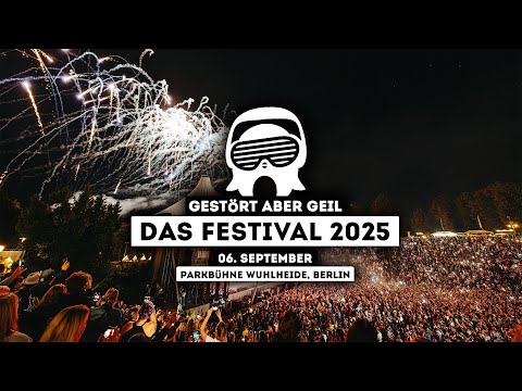 Gestört aber GeiL | Das Festival 2025 | Berlin | Aftermovie