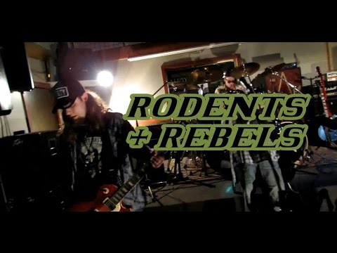 RODENTS & REBELS - LIVE @ THE I.T. PT.3