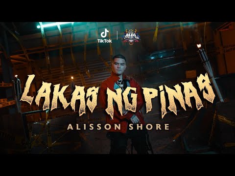 Alisson Shore - Lakas Ng Pinas | MPL-PH S9 Official MV