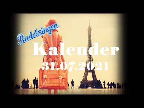 Der Mitsing-Kalender am 31.07.2021  - Tag 212