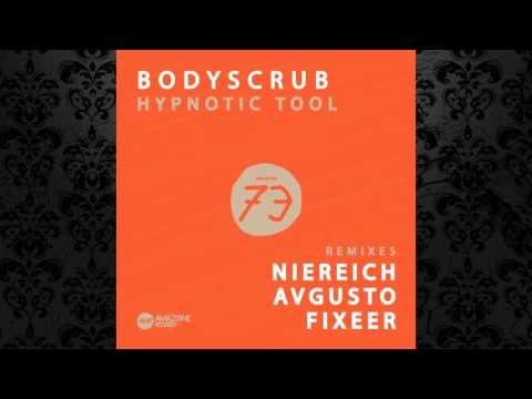 Bodyscrub - Hypnotic Tool (Original Mix) [AMAZONE RECORDS]
