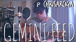Gemini Feed - BANKS x ChrisArciga (acoustic cover)