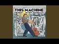 This Machine