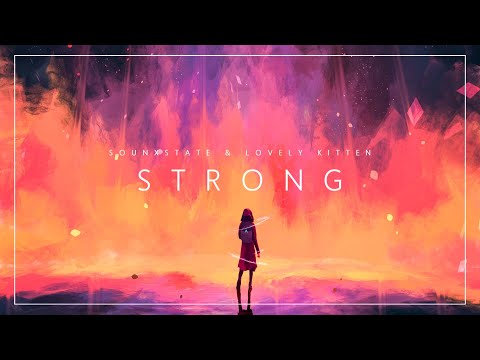 Sounxstate & Lovely Kitten - Strong