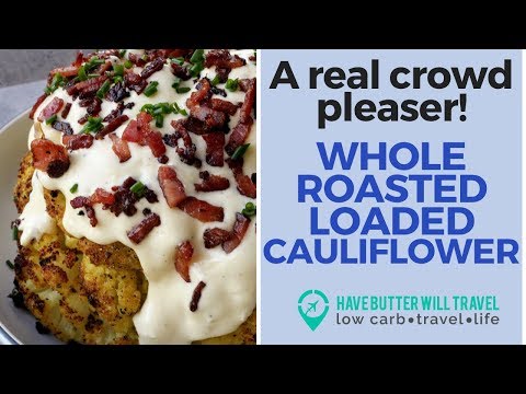 Whole Roasted Loaded Cauliflower