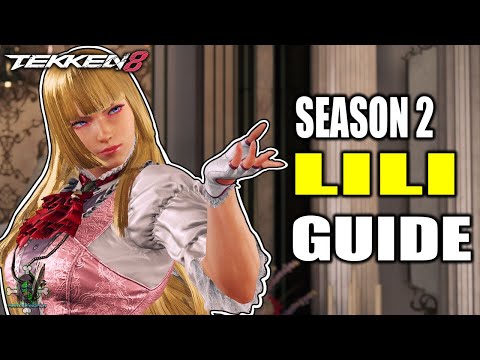 The Ultimate Lili Guide for TEKKEN 8 Season 2