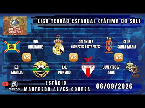 #----- 🏆 Liga Terrão Estadual 2026 - Sede Fátima do Sul / ⚽ (3 JOGOS) ⚽