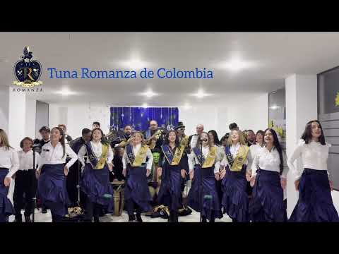 Tuna Romanza de Colombia - Vida Esperanza y felicidad 