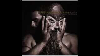 Learning To Love Again - Christopher Williams