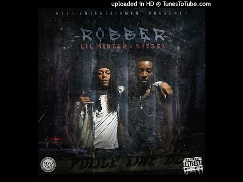 Lil Mister Ft Diesel - Look Like A Robber