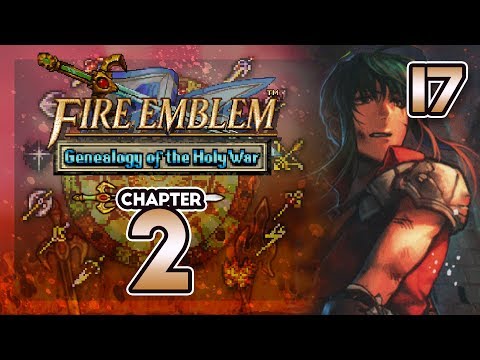 Part 17: Let's Play Fire Emblem 4, Genealogy of the Holy War, Gen 1, Chapter 2 - "Daddy McBeth"