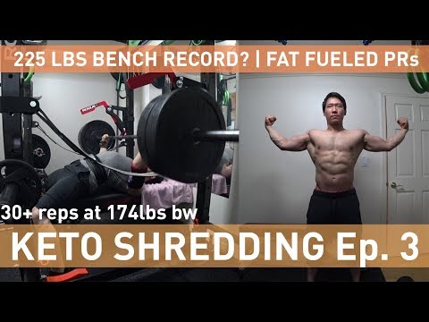 225 LBS BENCH PRESS RECORD? | KETO SHREDDING Ep. 3 | Fat Fueled PRs | NFL Combine Workout
