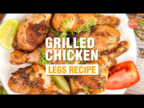 Juiciest Grilled Chicken Legs – Step-by-Step Guide #grilledchicken