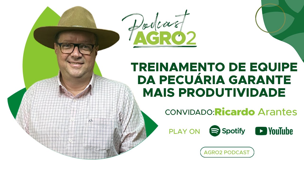 Como treinar a equipe de trabalho da pecuária com propósito e garantir mais produtividade #237