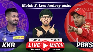 IPL 2022-KKR vs PBKS 8th Match Live Gossips,Fantasy Pick and Much More!