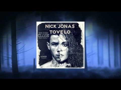 Nick Jonas Feat. Tove Lo - Close (AxeL Wave Remix)