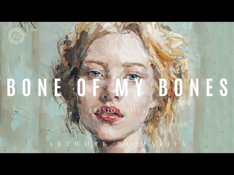 neoclassical music : "BONE OF MY BONES" by Efisio Cross