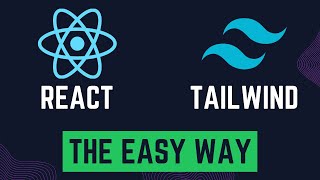 Setup React + Tailwind: The Easy Way!