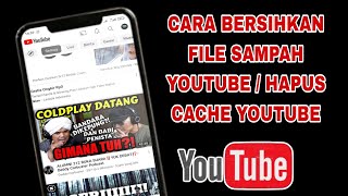 Download lagu Cara Membersihkan Sampah Youtube | Hapus Cache Youtube mp3