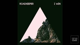 Roadkeeper - I Win (Starflyer 59 Cover)