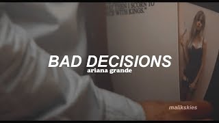Ariana Grande - Bad Decisions (Traducida al español)