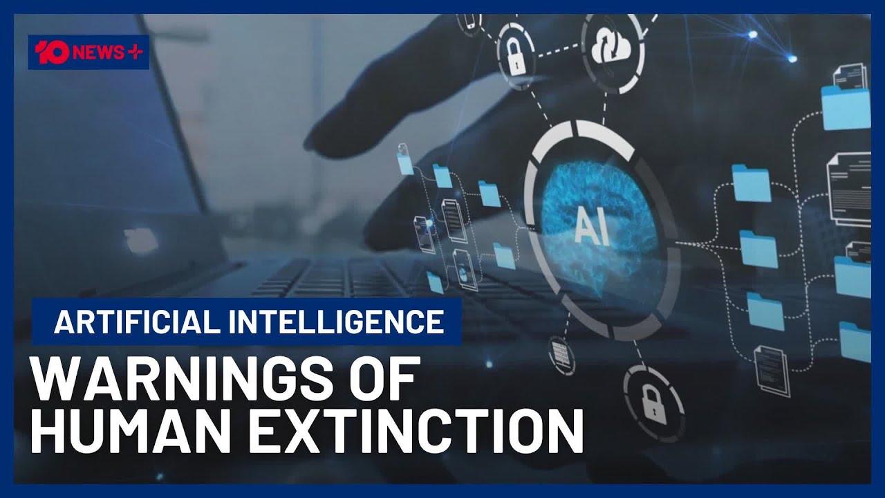 Experts Warn Artificial Intelligence Will Lead To Human Extinction | 10 News+