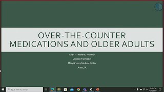 Over the Counter Medications and Older Adults 4/24/24