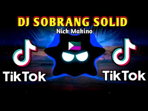 DJ SOBRANG SOLID X KAGABI NICK MAKINO TIKTOK (SLOWED BASS ANALOG) 2024 REMIX