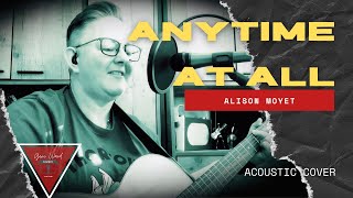 Alison Moyet | Anytime at All | (Acoustic Cover) #theturn