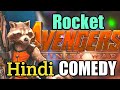 Rocket Funny Scenes In Hindi Avengers Infinity War