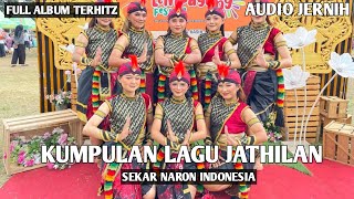 Download lagu FULL ALBUM TERHITZ SEKAR NARON KUMPULAN LAGU JATHILAN JOGJA AUDIO JERNIH mp3