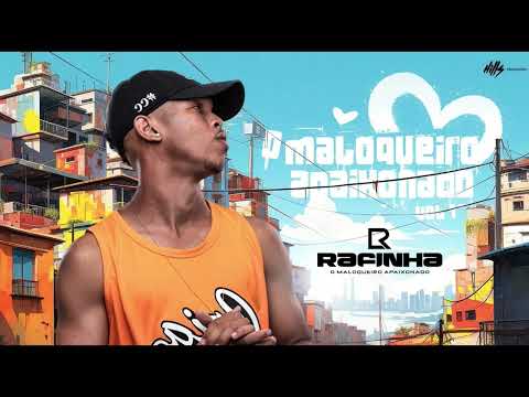 SE A SOFRENÇA TÁ DESGRAÇADA - Repertório Novo - Rafinha o Maloqueiro Apaixonado
