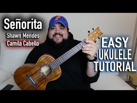Señorita - Shawn Mendes ft. Camila Cabello | EASY UKULELE TUTORIAL
