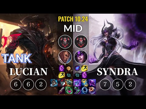 TLN Tank Lucian vs Syndra Mid - KR Patch 10.24