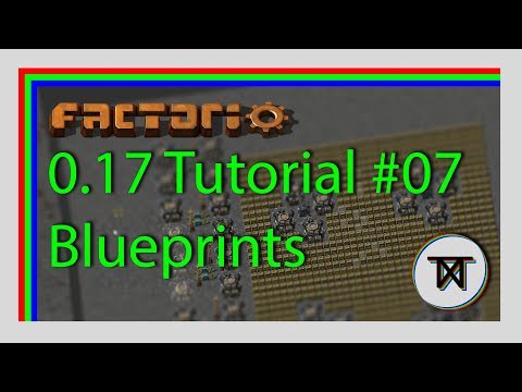 [0.17] Blueprinting tools - #07 The Complete Factorio Tutorial